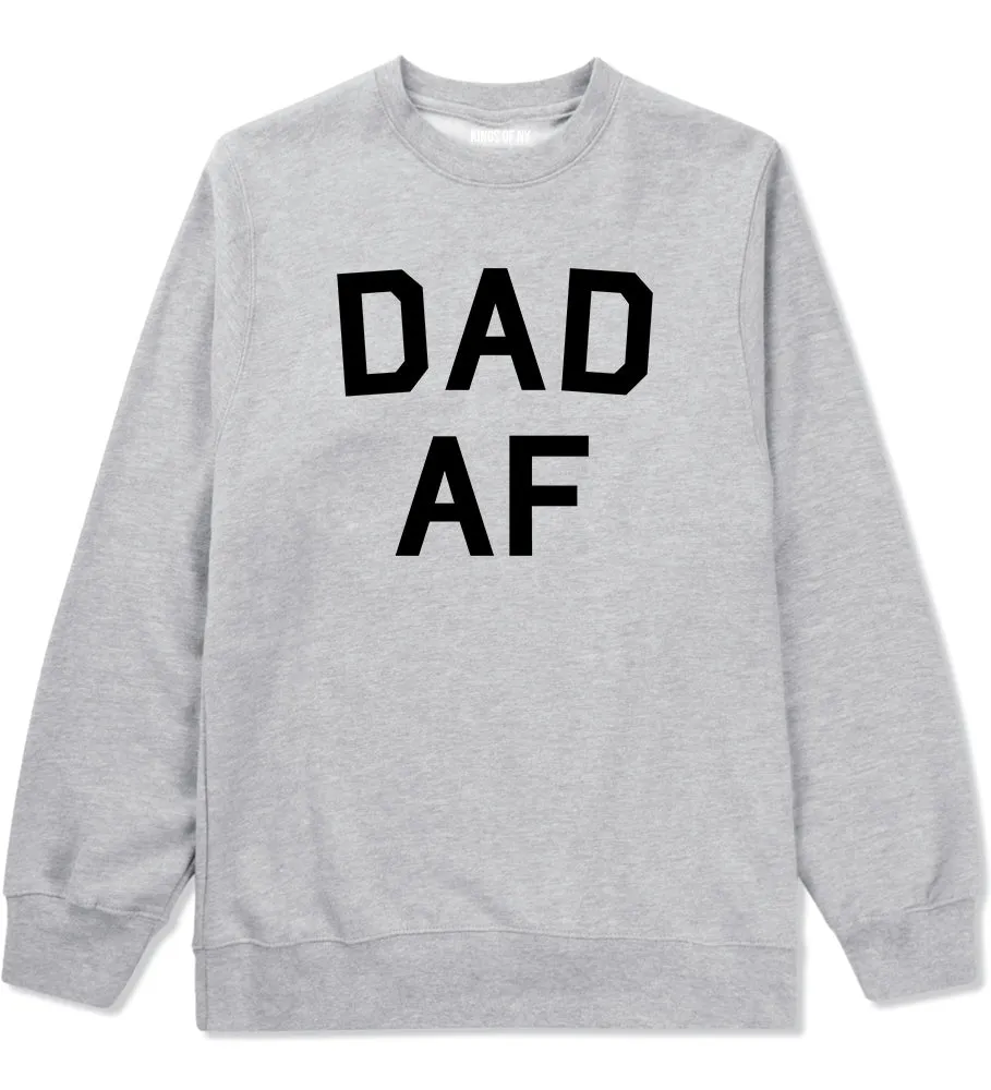 Dad AF New Father Funny Mens Crewneck Sweatshirt