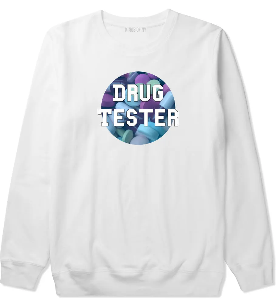 Drug Tester Pop Pills Crewneck Sweatshirt