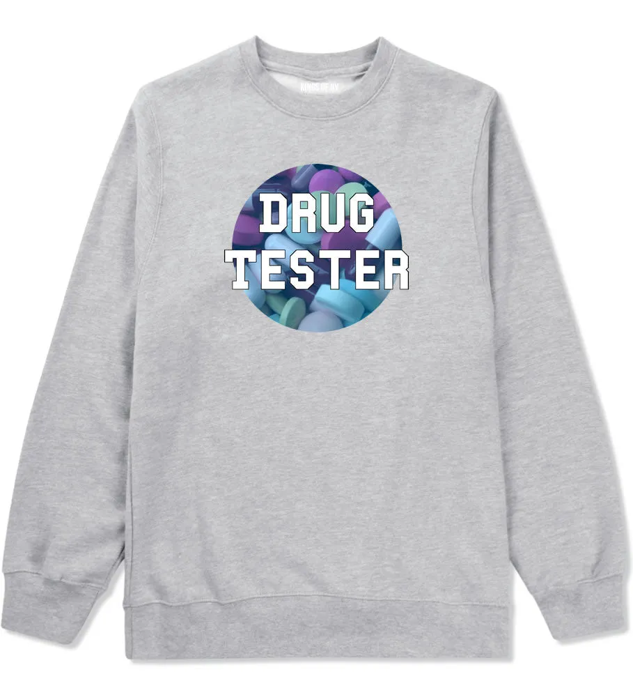 Drug Tester Pop Pills Crewneck Sweatshirt