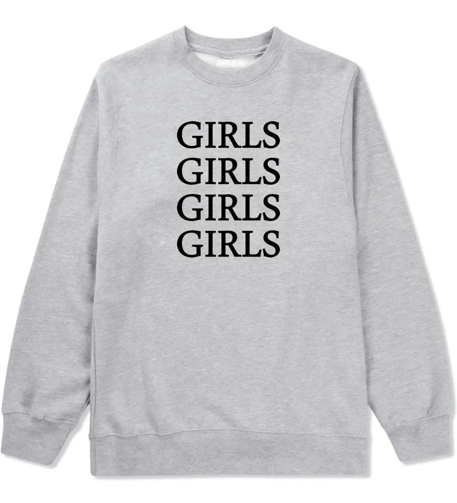 Girls Girls Girls Crewneck Sweatshirt