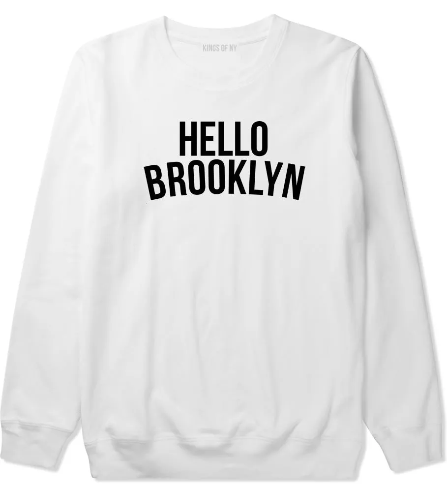 Hello Brooklyn Crewneck Sweatshirt