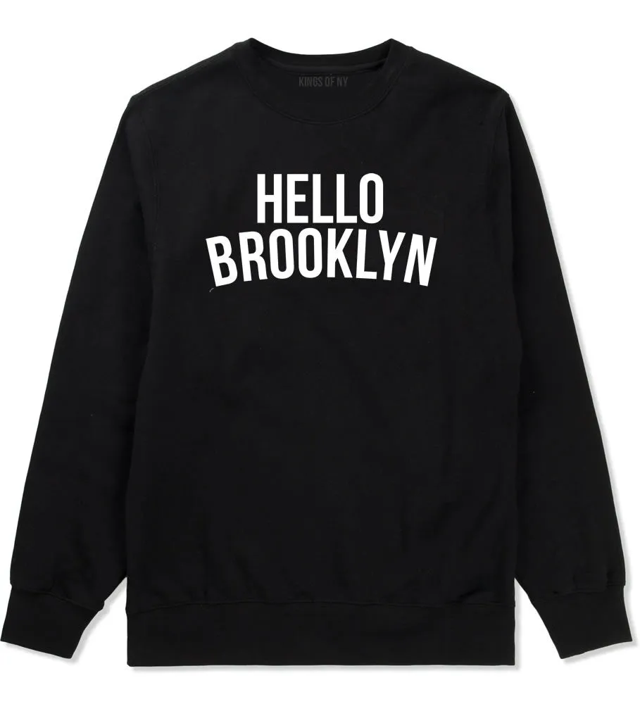 Hello Brooklyn Crewneck Sweatshirt