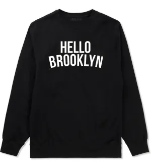 Hello Brooklyn Crewneck Sweatshirt