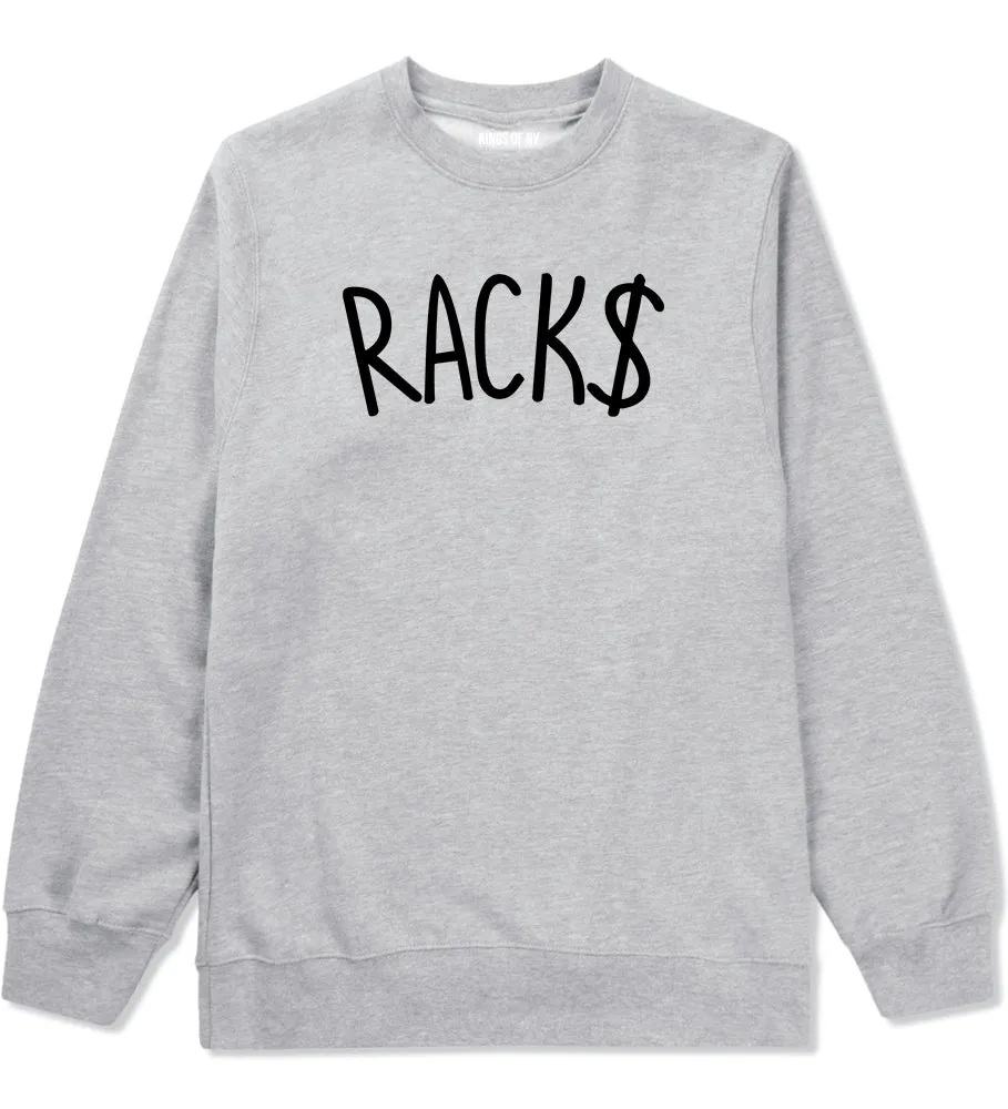 Racks Money Sign Mens Crewneck Sweatshirt