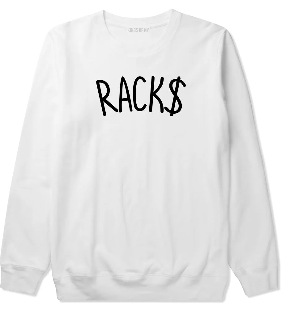 Racks Money Sign Mens Crewneck Sweatshirt